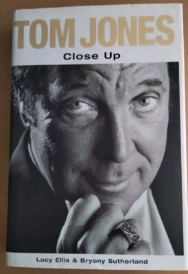 Tom Jones: Close Up. Lucy Ellis & Bryony Sutherland. Omnibus Press. 2000. UK. VG