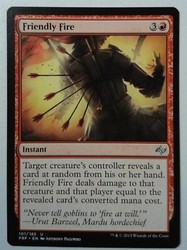 Friendly Fire [FRF-101] Fate Reforged Uncommon