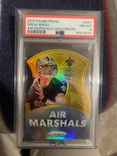 Drew Brees 2015 Panini Prizm AIR MARSHALS GOLD /10 PSA 8 Near Mint