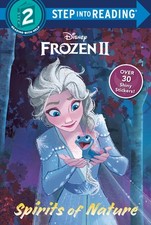 Spirits of Nature (Disney Frozen 2) (Step into Reading) by Bouchard, Natasha