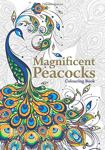 Magnificent Peacocks Colouring Book: Beautiful birds and... - Rose, Christina