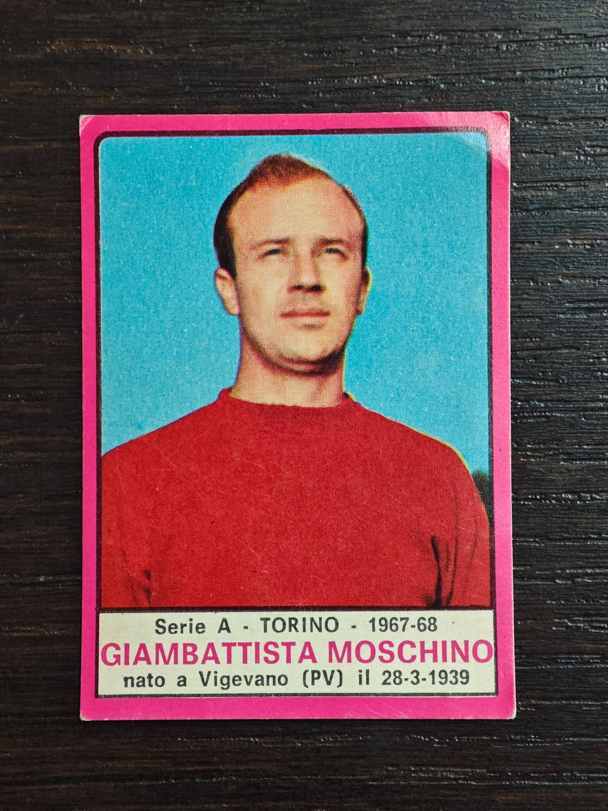 FIGURINA CALCIATORI PANINI 1967/68 - NUOVA - GIAMBATTISTA MOSCHINO - TORINO