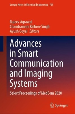 Advances in Smart Communication and Imaging Systems - 9789811599378