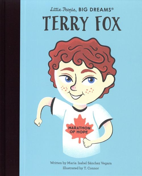 Terry Fox (92) (Little People BIG by Maria Isabel Sanchez Vega (HB 2022) - Image 5