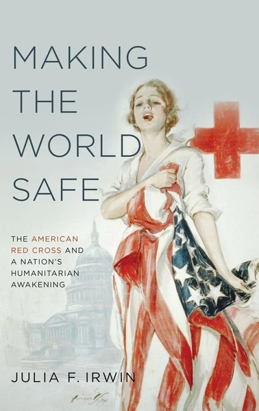 Making The World Safe | Irwin | Buch | Gebunden | Englisch | 2017 | Academic-image