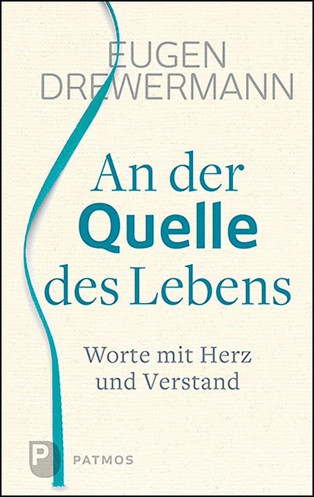 Thumbnail - An Der Quelle Des Lebens | Eugen Drewermann | 2020 | Deutsch