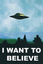 X-Files - I Want To Believe - TV Show Poster / Print (Ufo) 11x16