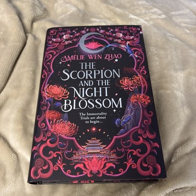 The Scorpion And The Night Blossom by Amélie Wen Zhao | FairyLoot Exclusive