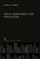 Alvan A. Tenney | Social Democracy And Population | Buch | Englisch (2020)
