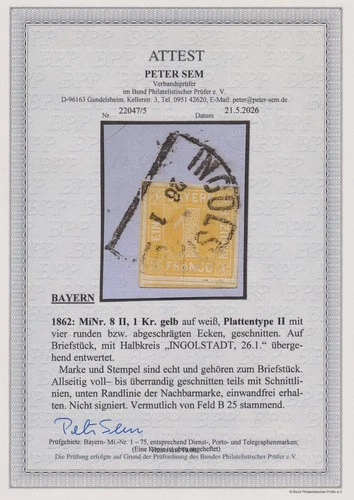 = Bavaria Mi. No. 8 II Letter Piece (HKS Ingolstadt) Certificate Sem BPP-Luxury! =