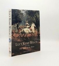 WORTLEY Laura / LUCY KEMP-WELCH 1869-1958 The Spirit of the Horse