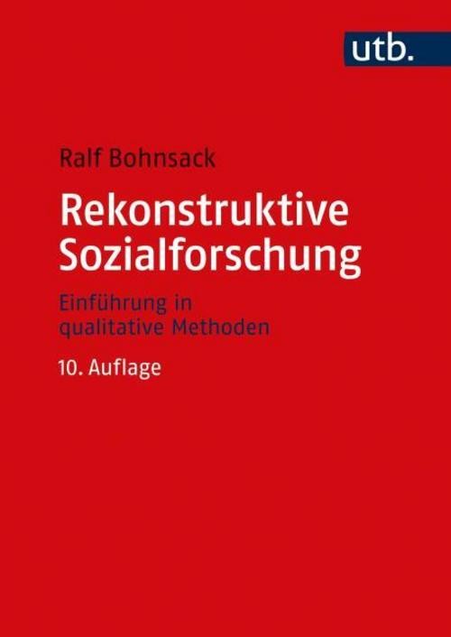 Rekonstruktive Sozialforschung Ralf Bohnsack