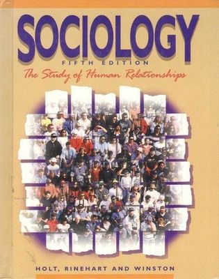 Sociology: Study of Human Relationsh- 9780030975899, hardcover, W LaVerne Thomas