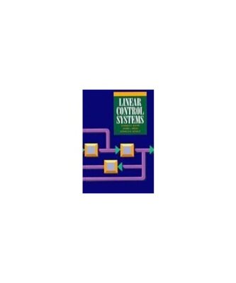 Linear Control Systems (McGraw-Hill Series in Electrical and Computer Engineerin