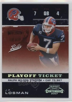 2007 Playoff Contenders Playoff Ticket 60/199 JP Losman #11 0q1p