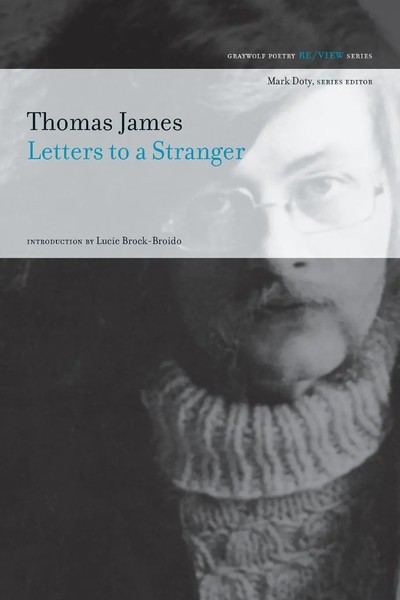 Thomas James | Letters To A Stranger | Taschenbuch | Englisch (2008) | Graywolf-image