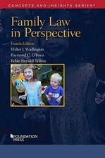 FAMILY LAW IN PERSPECTIVE (CONCEPTS AND INSIGHTS) By Walter Wadlington & Raymond