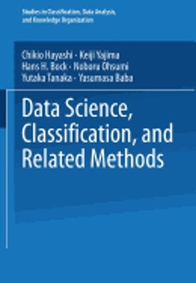 Data Science, Classification, and Related Methods: Proceedings of the Fifth: New
