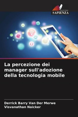 Derrick Barry van der Merwe (u. a.) | La percezione dei manager sull'adozione...