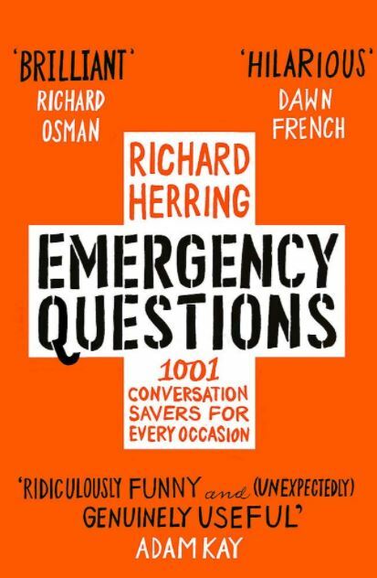 Emergency Questions: Now updated with bonus content!, Herring, Richard, Excellen