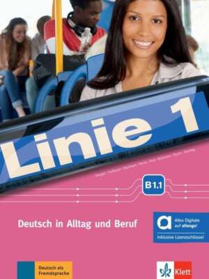 Linie 1 B1.1 - Hybride Ausgabe allango. Kurs- und Übungsbuch mit Audios und V...