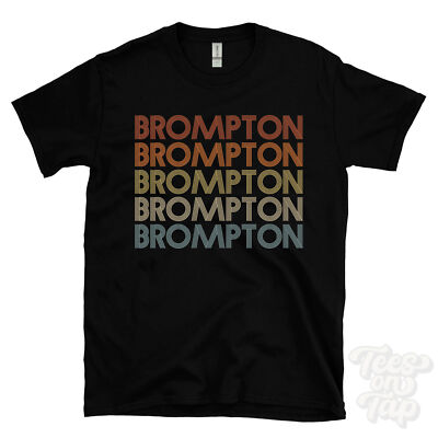 BROMPTON WIEDERHOLTES RETRO-STIL T-SHIRT Herren & Damen Neuheit cool Name Geschenk