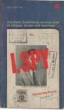I Spy aka Double Exposure Donald Mackenzie 1963 Paperback 