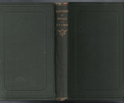 ANTIQUARIAN ,DARWINISM IN MORALS by FRANCES POWER COBBE pbl 1872