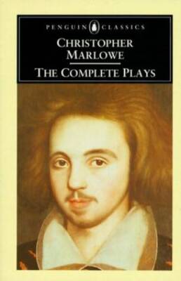 The Complete Plays (Penguin Classics) - Paperback By Marlowe, Christopher - GOOD