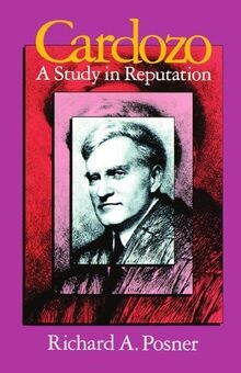 Cardozo: A Study in Reputation von Posner, Richard A. | Buch | Zustand gut