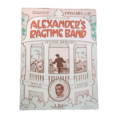 Vintage 1938 Alexander's Ragtime Band Sheet Music Irving Berlin Emma Carus