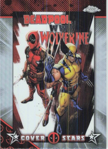 2025 Topps Chrome Marvel Deadpool #CS-24 Deadpool / Wolverine #1 Cover Stars