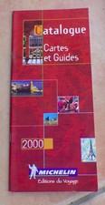 Catalogue Michelin des cartes et guides 2000 (44 pages)