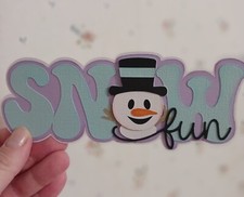 Paper piecing, Snow Fun Title, Snowman, Winter, Snow, Scrapbook, Embellishment