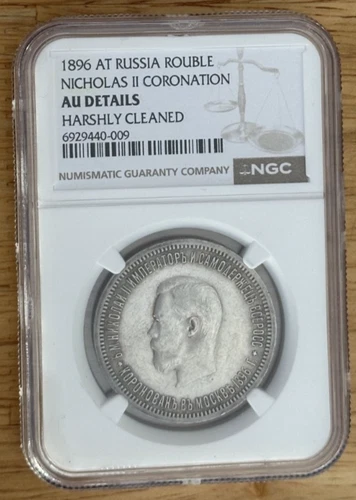1896 AT Russia Rouble Nicholas II Coronation AU Details NGC Harshly Cleaned