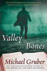Valley of Bones by Michael Gruber (Paperback / softback, 2009)