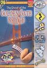 The Ghost of the Golden Gate Bridge by Carole Marsh (Paperback / softback, 2014)