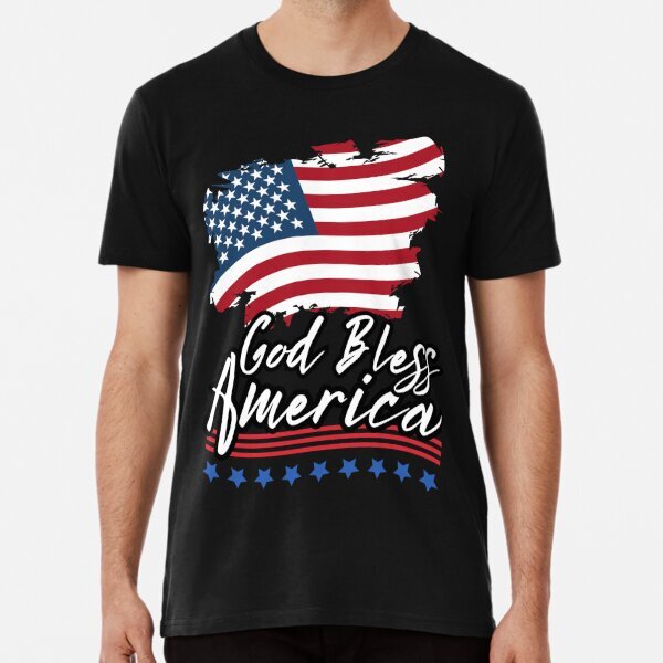 4th of July God Bless America // T-shirt Lifestyle Premium T-Shirt S-5XL