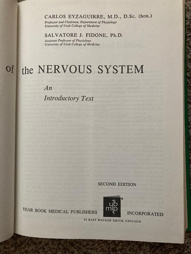 Physiology of the Nervous System by Carlos Eyzaguirre, SECOND Edition, 1975 - Picture 6 of 7