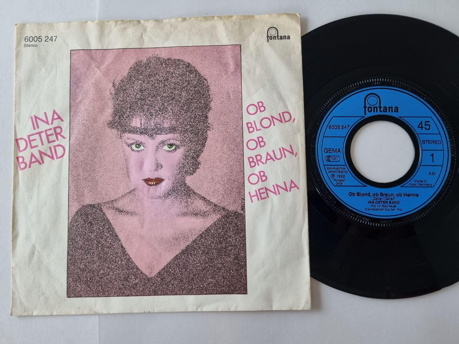 7"" Single Ina Deter Band - Ob blond, ob braun, ob henna Vinyl Germany