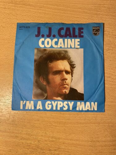 7" J.J. CALE * Cocaine / I`m A Gypsy Man (ROCK) - Afbeelding 1 van 1