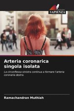 Ramachandran Muthiah | Arteria coronarica sin...