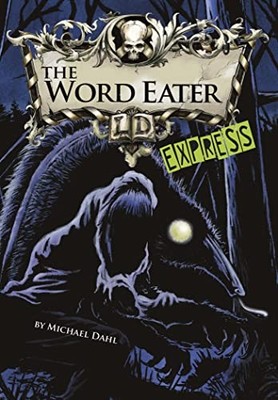 The Word Eater - Express Edition (Libr..., Michael Dahl