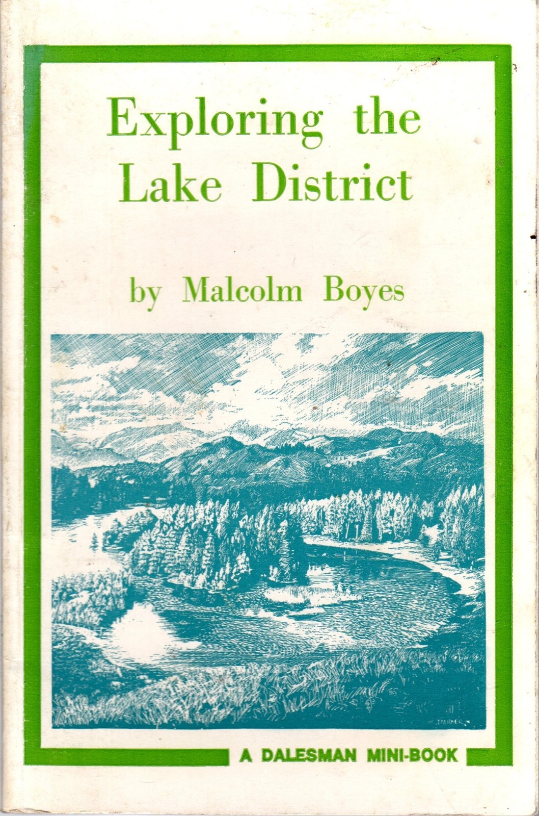 Exploring the Lake District - Malcolm Boyes - Acceptable - Paperback