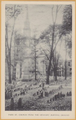 Boston, Mass., Park St, Church from Granary-The Maynards-Waban, Mass., 