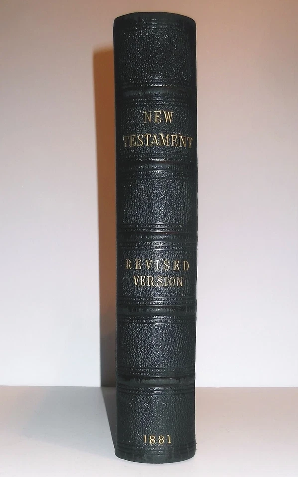 1881 Antique SIGNED + ALS 1ST-ED REVISED STANDARD KING JAMES NEW TESTAMENT 1611 - Image 3 of 4