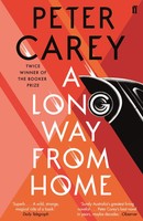 A Long Way From Home | Peter Carey | Englisch | Taschenbuch | 2022