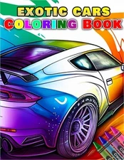 Exotic Car Coloring Book (Paperback or Softback)