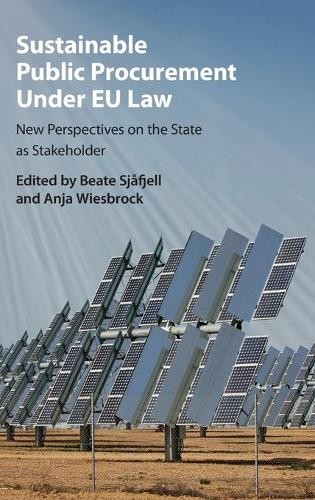 Sustainable Public Procurement under EU Law by Beate Sjfjell... - 9781107129641