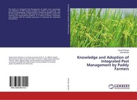 Knowledge And Adoption Of Integrated Pest Management By Paddy Farmers Sevak Dhen